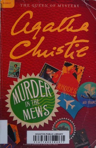 Agatha Christie: Murder in the mews (2011, HarperCollins)