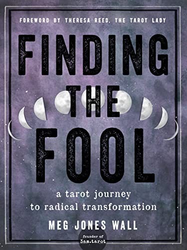 Theresa Reed, Meg Jones Wall: Finding the Fool (2023, Red Wheel/Weiser, Weiser Books)
