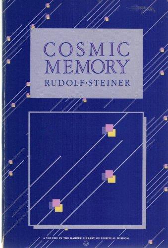 Rudolf Steiner: Cosmic Memory: Atlantis and Lemuria (Harper library of spiritual wisdom) (English and German Edition) (1981)