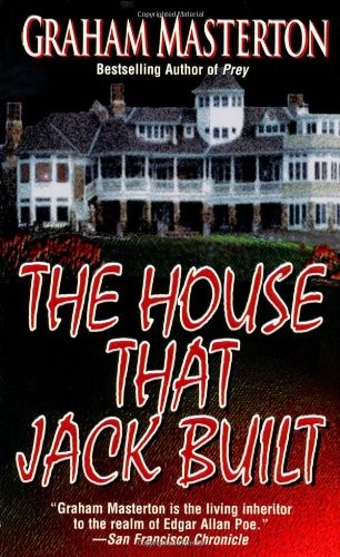 Graham Masterton: The House That Jack Built (2000, Leisure Books)