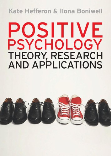 Kate Hefferon: Positive psychology (EBook, 2011, Open University Press/McGraw-Hill)