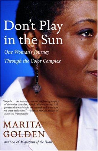 Marita Golden: Don't Play in the Sun (Paperback, Anchor)