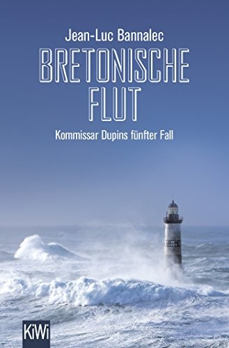 Jean-Luc Bannalec: Bretonische Flut (Paperback, 2018, Kiepenheuer & Witsch GmbH)