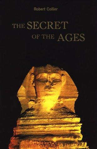 Robert Collier: Secret of the Ages (Hardcover, Robert Collier Publishing Inc., Brand: Robert Collier Publications, Robert Collier Publications)