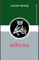 Susan Deacy: Athena (2008)