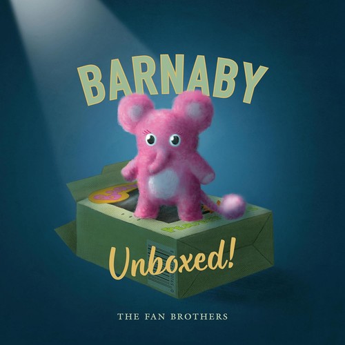 Terry Fan, Eric Fan, Devin Fan: Barnaby Unboxed! (2024, Tundra Book Group)