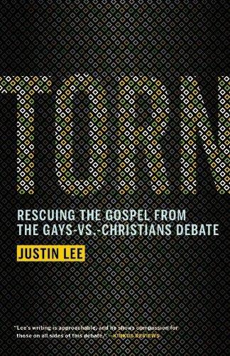 Justin Lee: Torn: Rescuing the Gospel from the Gays-vs.-Christians Debate (2013)