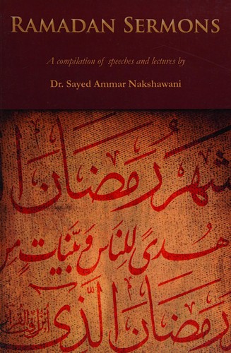 Ammar Nakshawani: Ramadan sermons (2015, Sayed Ammar Press in association with Sun Behind the Cloud Publications)