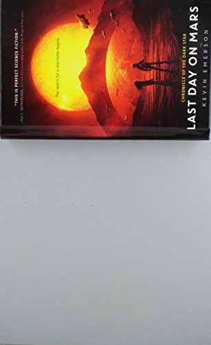 Kevin Emerson: Last Day On Mars (Hardcover, 2018, Turtleback Books)