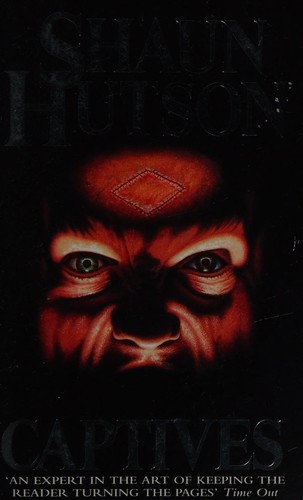 Shaun Hutson: Captives (1992, Warner)