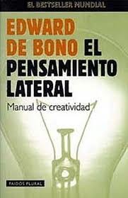 Edward de Bono: El Pensamiento Lateral (Paperback, Spanish language, Ediciones Paidos Iberica)