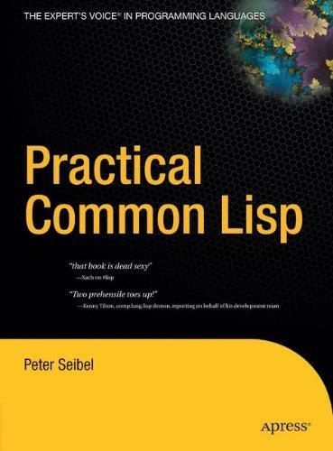 Peter Seibel: Practical COMMON LISP (2005)