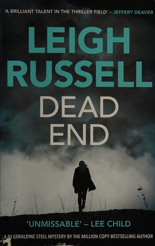 Leigh Russell: Dead end (2011, No Exit Press, Oldcastle Books, Limited)