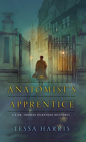 Tessa Harris: The Anatomist's Apprentice (Hardcover, 2011, KENSINGTON)
