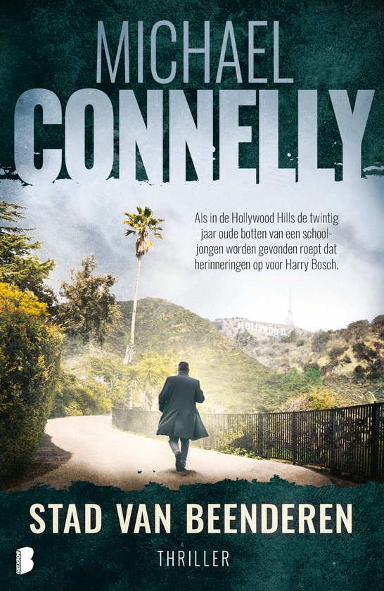 Michael Connelly: Stad van beenderen (Paperback, Nederlands language, 2003, De Boekerij)