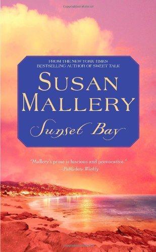Susan Mallery: Sunset Bay (2009)