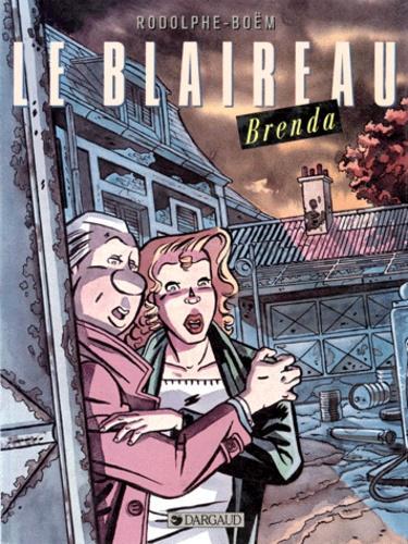 Rodolphe: Le Blaireau: Brenda (French language)