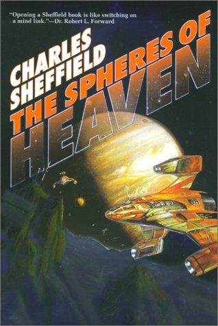 Charles Sheffield: The spheres of heaven (2001, Baen)