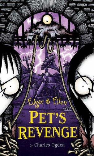 Charles Ogden: Pet's Revenge (Hardcover, 2005, Simon & Schuster Childrens Books, Gardners Books, Aladdin)