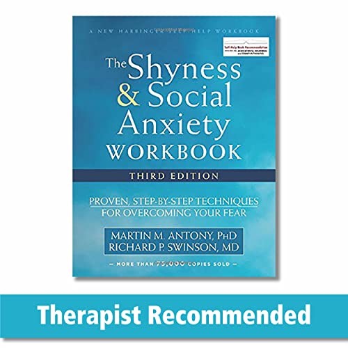 Martin M. Antony: The shyness & social anxiety workbook (2017)