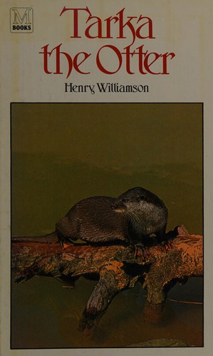 Henry Williamson: Tarka the otter (1981, Macmillan Education)