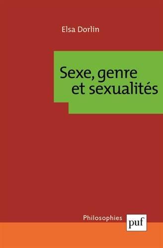 Elsa Dorlin: Sexe, genre et sexualités (French language, 2008)