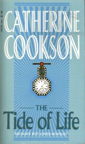 Catherine Cookson: The Tide of Life (Paperback, 1978, Corgi)