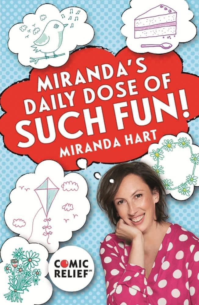 Miranda Hart: Miranda's Daily Dose of Such Fun!