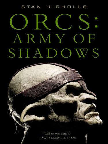 Stan Nicholls: Army of Shadows (2009, Orbit)