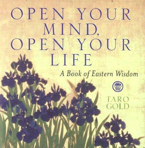 Taro Gold: Open Your Mind, Open Your Life (Hardcover, Andrews McMeel Publishing, Andrews McMeel Pub.)