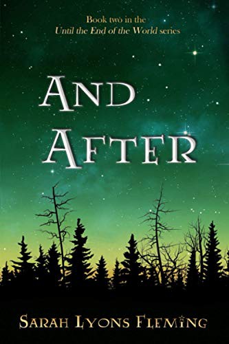 Sarah Lyons Fleming: And After
