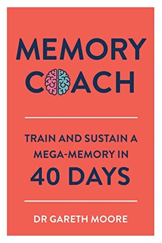 Gareth Moore: Memory Coach (2019, O'Mara Books, Limited, Michael, Michael O'Mara)