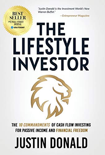 Ryan Levesque, Justin Donald, Mike Koenigs: The Lifestyle Investor (Hardcover, 2021, Ethos Collective)