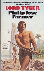 Philip José Farmer: Lord Tyger (Hardcover, HarperCollins Publishers Ltd, PANTHER)