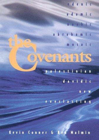 Kevin J. Conner: The Covenants (Paperback, City Christian Publishing)