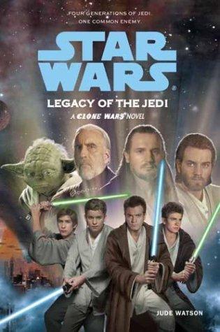 Jude Watson: Star Wars: Legacy of the Jedi (2003, Scholastic, Scholastic Inc.)