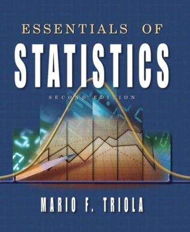 Mario F. Triola: Essentials of Statistics (2nd Edition) (Triola Series) (2004, Addison Wesley)