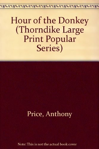 Anthony Price: Hour of the Donkey (Paperback, MacMillan Publishing Company)