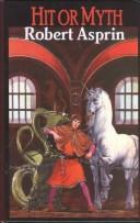Robert Asprin: Hit or myth (2002, Thorndike Press)