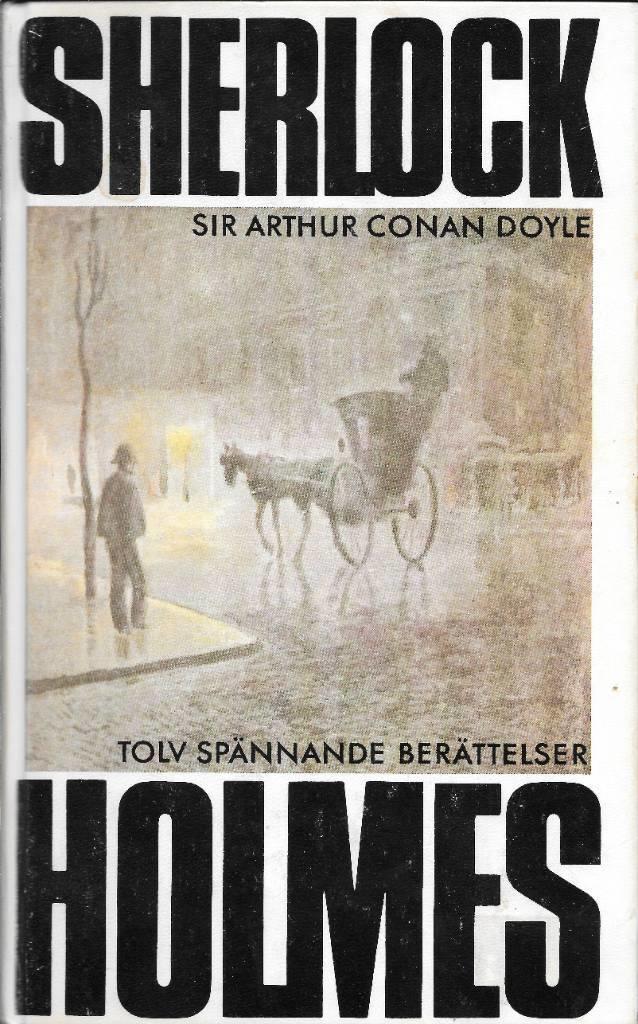 Arthur Conan Doyle: Sherlock Holmes (Swedish language, 1989, Albert Bonniers Förlag)