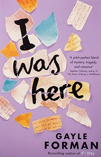 Gayle Forman: I Was Here (2015)