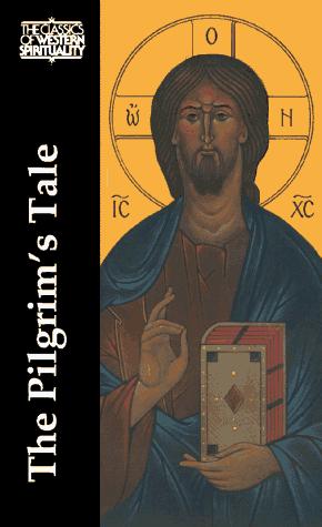 Jaroslav Jan Pelikan: The Pilgrim's Tale (Classics of Western Spirituality) (Hardcover, 1999, Paulist Press)