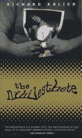 Richard Kalich: The Nihilesthete (Paperback, 1996, White Wolf Publishing,U.S.)