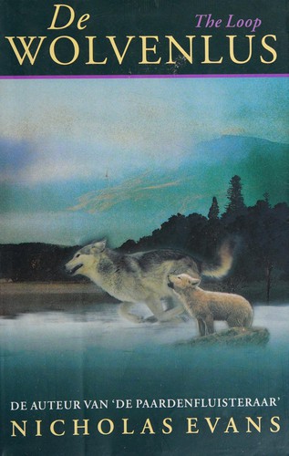 Evans, Nicholas: De wolvenlus (Dutch language, 1998, De Boekerij)