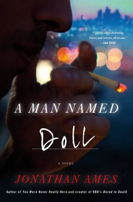 Jonathan Ames: Man Named Doll (2022, Little Brown & Company)