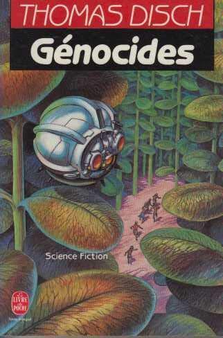 Thomas M. Disch: Génocides (French language, 1990)