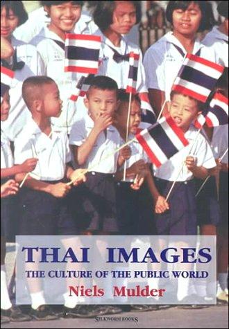 Niels Mulder: Thai Images (Paperback, 1997, Silkworm Books)