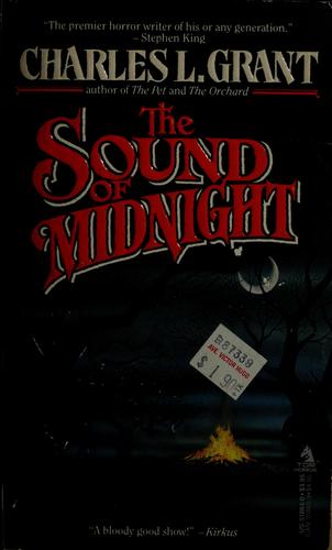 Charles L. Grant: The sound of midnight (1987, Tom Doherty Associates)