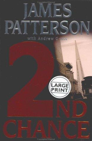 James Patterson: 2nd chance (2002, Little, Brown and Co.)
