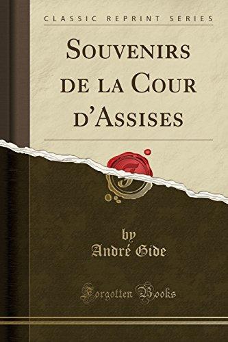 André Gide: Souvenirs de la Cour d'Assises (2018)